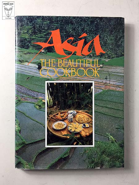 Jacki Passmore - Asia: The Beautiful Cookbook